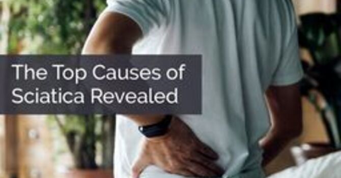 The Top Causes of Sciatica Revealed image