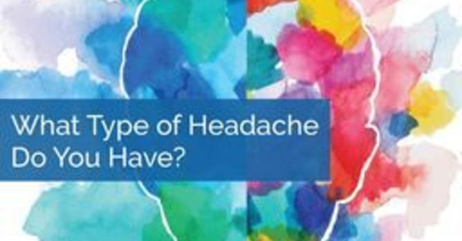 What Type of Headache Do You Have?